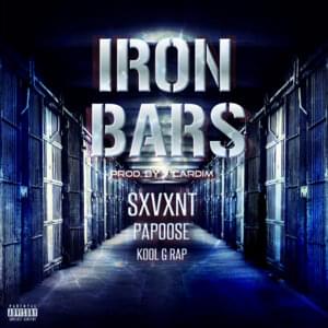 Iron Bars - Sxvxnt (Ft. Kool G Rap & Papoose)