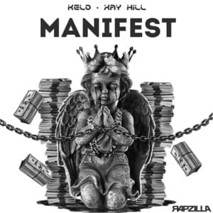 Manifest - Kelo & Xay Hill