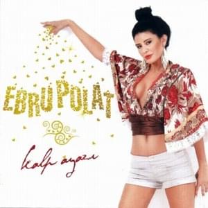 İnanamıyorum - Ebru Polat