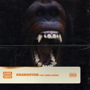 Orangutan - ANoyd (Ft. Chris Webby)