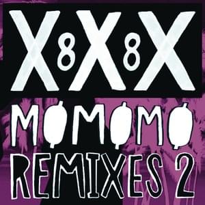 XXX 88 - Nonsens Remix - MØ (Ft. Diplo)