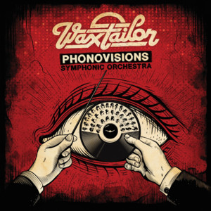 Dry your eyes - Phonovisions Symphonic Version - Wax Tailor