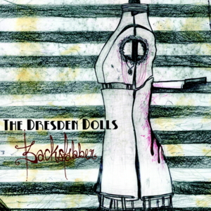 Backstabber - The Dresden Dolls