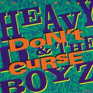 Don’t Curse - Heavy D & The Boyz (Ft. Big Daddy Kane, Grand Puba, Kool G Rap, Pete Rock & CL Smooth & Q-Tip)