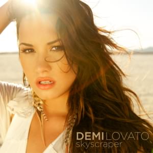 Demi Lovato - Skyscraper (Bản dịch tiếng Việt) - Lyrxo Bản dịch tiếng Việt