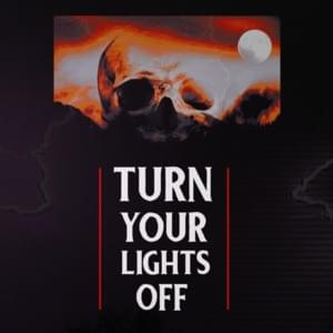 TURN YOUR LIGHTS OFF - HYDRA MANE