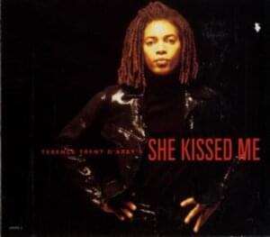 She Kissed Me - Terence Trent D'Arby