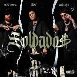 Soldados - Juhn, Miky Woodz & Luar La L