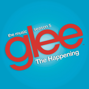 The Happening - Glee Cast (Ft. Adam Lambert & Demi Lovato)