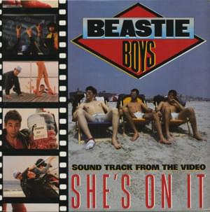 She’s On It - Beastie Boys