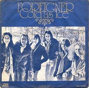 Cold as Ice - Foreigner