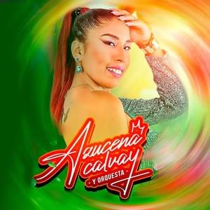 Mix Lo Siento - Azucena Calvay