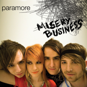 Misery Business (Single Version) - Paramore