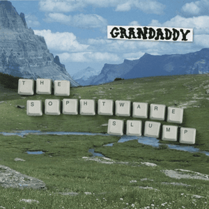 What Can’t Be Erased (Drinking Beer In the Bank of America With Two Chicks from Tempe Arizona) - Grandaddy