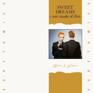 Sweet Dreams (Are Made of This) - Eurythmics