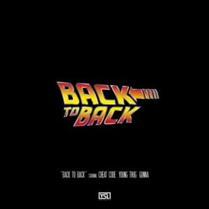 Back to Back - Cheat Code (Ft. Gunna & Young Thug)