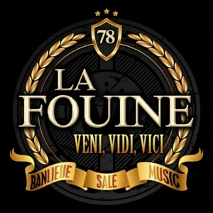 Veni, vidi, vici - La Fouine