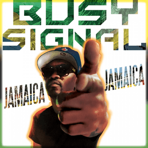 Jamaica Jamaica - Busy Signal