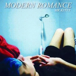 Modern Romance - Mr.Kitty