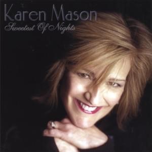 Almost Like Being in Love - Karen Mason