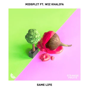 Same Life - Midsplit (Ft. Wiz Khalifa)