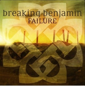 Failure - Breaking Benjamin