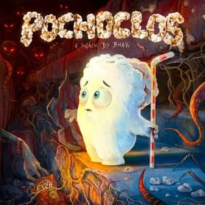 POCHOCLOS - Bhavi