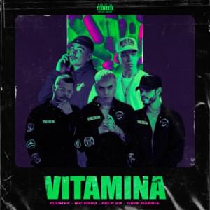 Vitamina - Flyboiz (Ft. Felp 22 & MC Davo)