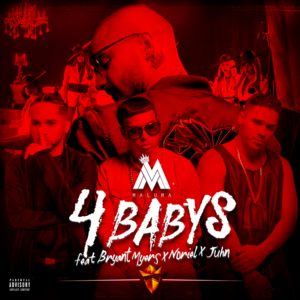 Cuatro Babys - Maluma, Trap Capos & Noriel (Ft. Bryant Myers & Juhn)