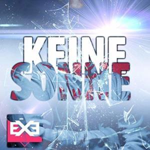 Keine Sonne - Execute