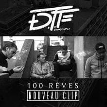 DTF - 100 Rêves (Traduzione Italiana) - Lyrxo Traduzioni Italiane