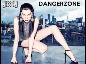 Dangerzone - Jessie J