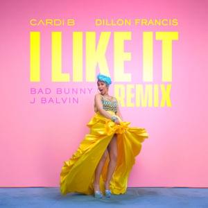 I Like It (Dillon Francis Remix) - Cardi B, Bad Bunny & J Balvin (Ft. Dillon Francis)