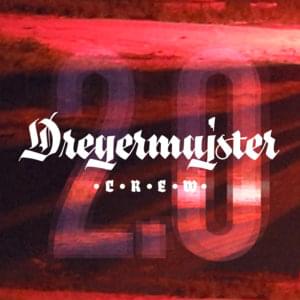 2.0 - Dregermajster Crew