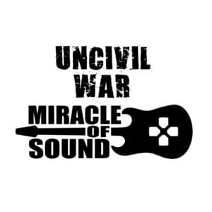 Uncivil War - Miracle of Sound