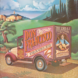 The Traveler / Joy - Don Francisco