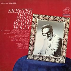 I’m Looking For Someone To Love - Skeeter Davis