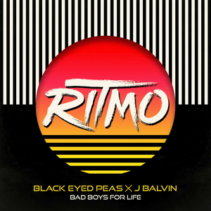 RITMO (Bad Boys for Life) - The Black Eyed Peas & J Balvin