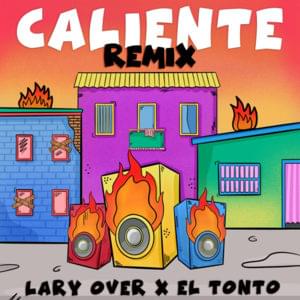 Caliente (Remix) - Lary Over & El Tonto