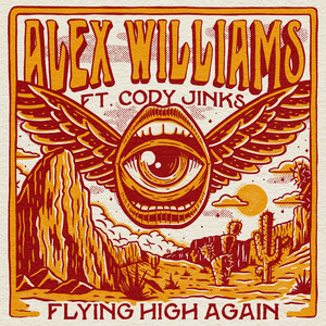 Flying High Again - Alex Williams (Country) (Ft. Cody Jinks)