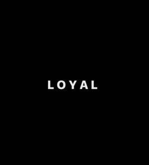 Loyal - A-Reece