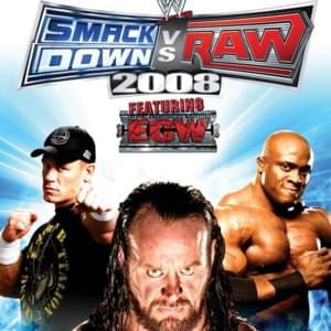 Everybody Down (WWE SmackDown vs. Raw 2008 Version) - Nonpoint