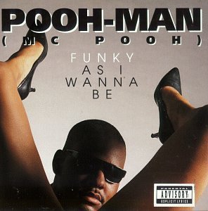 Racia - Pooh-Man (Ft. Ant Banks & Too $hort)