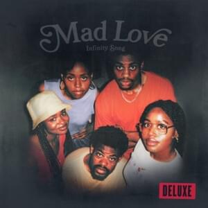 Mad Love Remix - Infinity Song (Ft. Rapsody & Tobe Nwigwe)