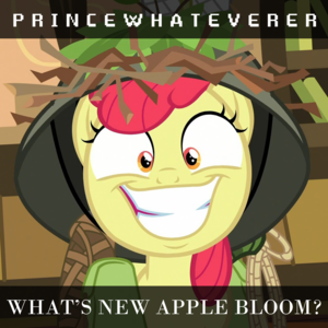 What’s New Apple Bloom? (Parody) - PrinceWhateverer