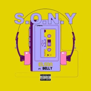 Sony - EIson (Ft. Belly)