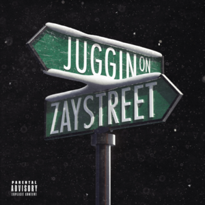 Jugging on Zay Street - Young Scooter & Zaytoven