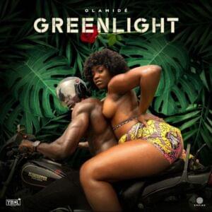 Greenlight - Olamide