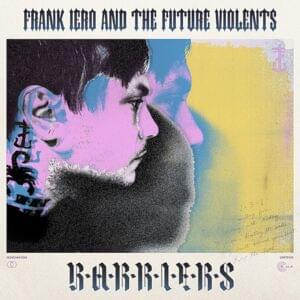 Frank Iero and the Future Violents - No Love (Traducción al Español) - Frank Iero and The Future Violents