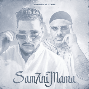 SAM7INI MAMA - Massiv & YONII